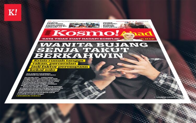 Luahan Pembaca Jual Mahal Masa Muda Membujang Sampai Tua Kosmo Digital